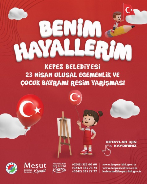 23 NİSAN ULUSAL EGEMENLİK VE ÇOCUK BAYRAMI  RESİM YARIŞMASI