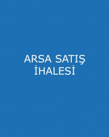 İhaleli Arsa Satışı