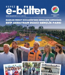 Kepez E-Bülten 7. Sayısı Çıktı