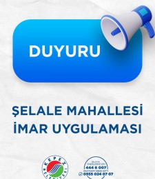 ŞELALE MAHALLESİ İMAR UYGULAMASI