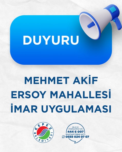 MEHMET AKİF ERSOY MAHALLESİ İMAR UYGULAMASI