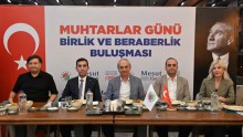 Muhtarlar Günü Birlik Beraberlik Buluşması