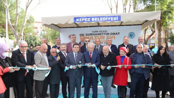 Kepez’e Türk Ocağı Dr. Burhanettin Onat Kültür Evi 