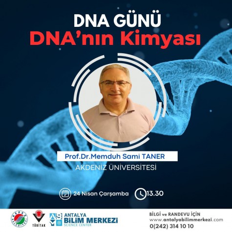 DNA’nın kimyası Antalya Bilim Merkezi’nde konuşulacak  