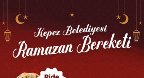 Ramazan’ın bereketi Kepez’de