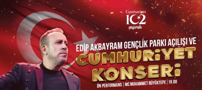 Edip Akbayram Gençlik Parkı, Cumhuriyet coşkusuyla 28 Ekim’de kapılarını açıyor