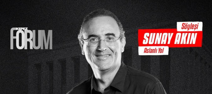 Kepez Forum’da: Sunay Akın ile “Aslanlı Yol”