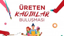 Üreten kadınlar buluşması Dokumapark’ta 