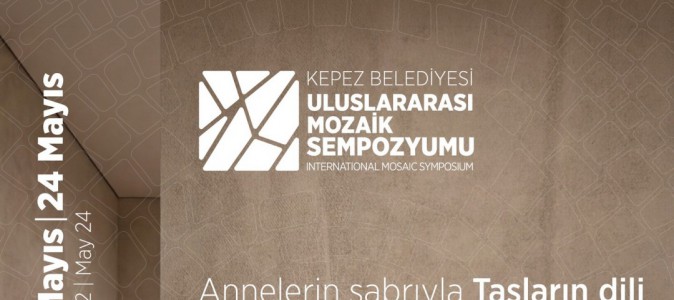 Kepez de Uluslararası Mozaik Sempozyumu başlıyor