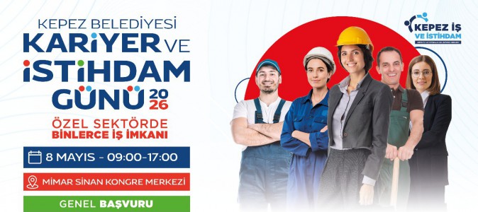 Kepez’den “Kariyer ve İstihdam Günü”