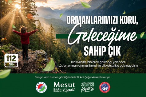 Kocagöz; “Ormanları korumak hepimizin ortak sorumluluğu”