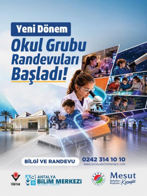 Antalya Bilim Merkezi’nde yeni dönem: Okul randevuları açıldı